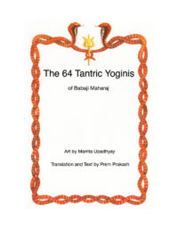 The 64 Tantric Yoginis of Babaji Maharaj